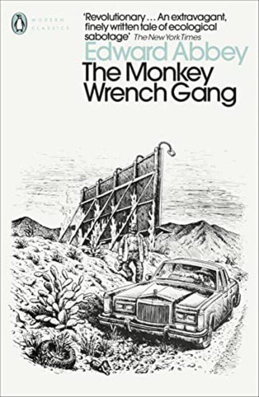

The Monkey Wrench Gang by Edward Abbey-Paperback