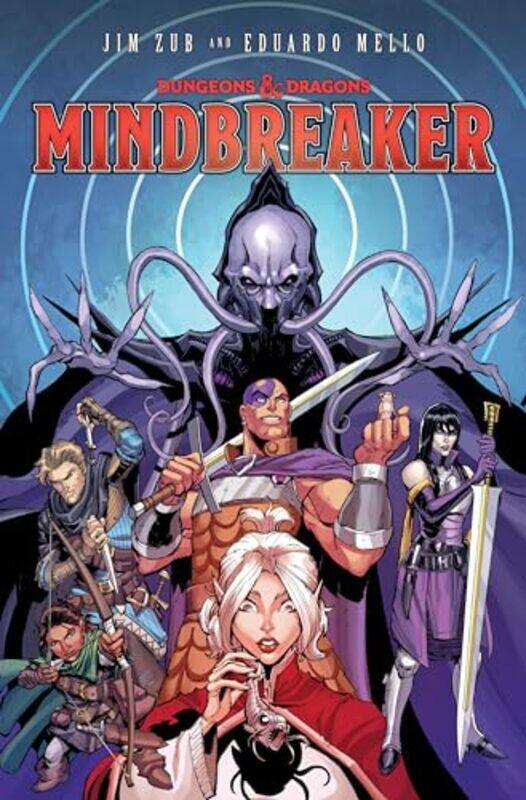 

Dungeons & Dragons: Mindbreaker By Zub, Jim - Mello, Eduardo Paperback