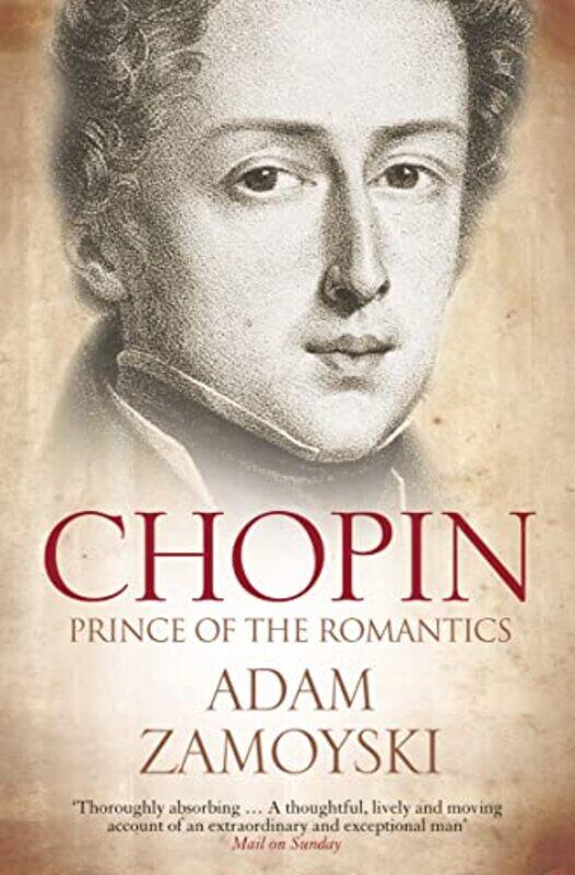 

Chopin by Adam Zamoyski-Paperback