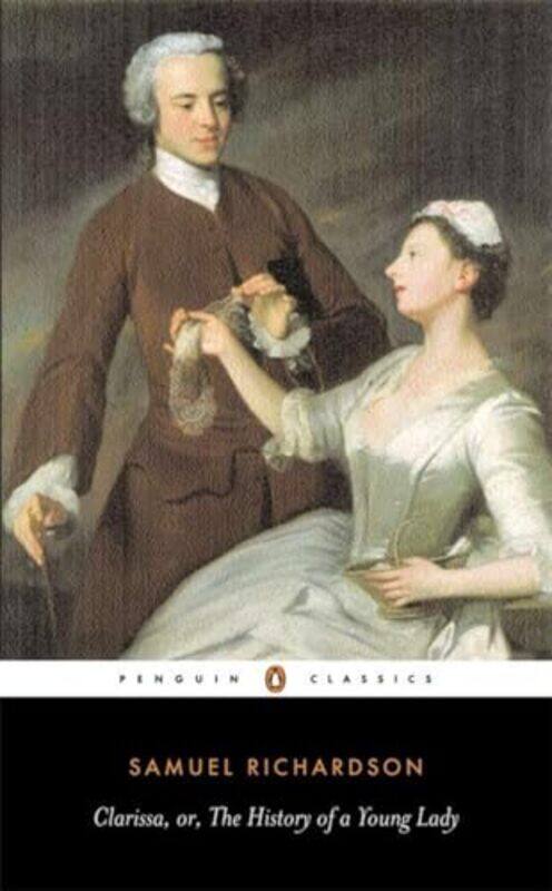 

Clarissa or the History of A Young Lady by Samuel RichardsonAngus Ross-Paperback