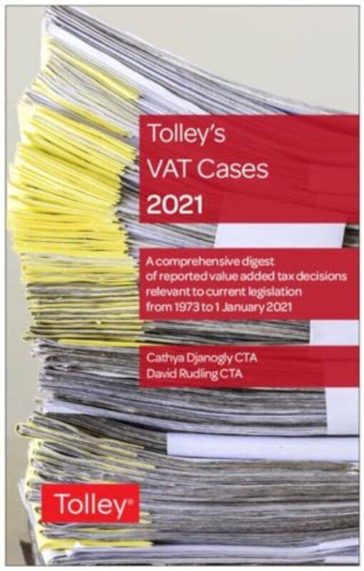 

Tolleys VAT Cases 2021 by Cathya DjanoglyDavid Rudling-Paperback