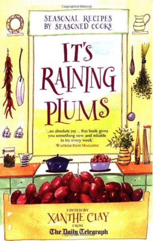 

It's Raining Plums, Paperback, By: Xanthe Clay