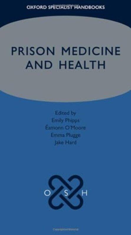 

Prison Medicine and Health by David Eldridge-Paperback