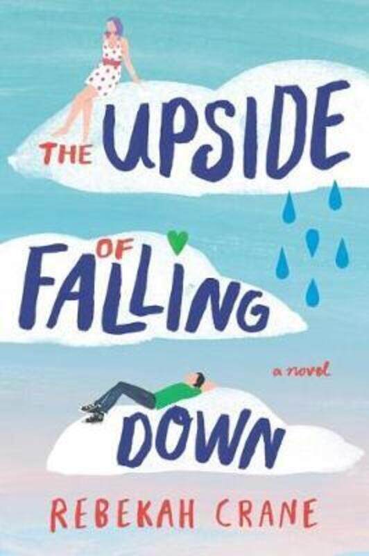 

The Upside of Falling Down,Paperback,ByCrane, Rebekah