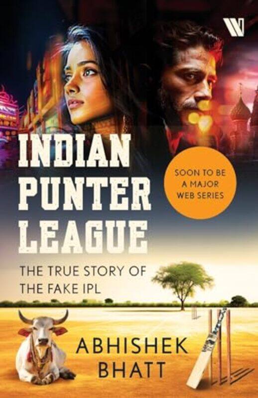 

Indian Punter League by Abhishek Bhatt-Paperback