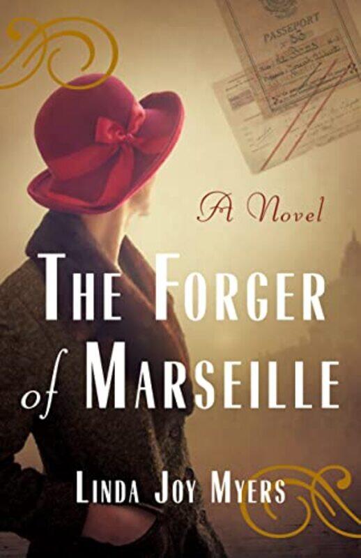 

The Forger of Marseille by Linda Joy Myers-Paperback