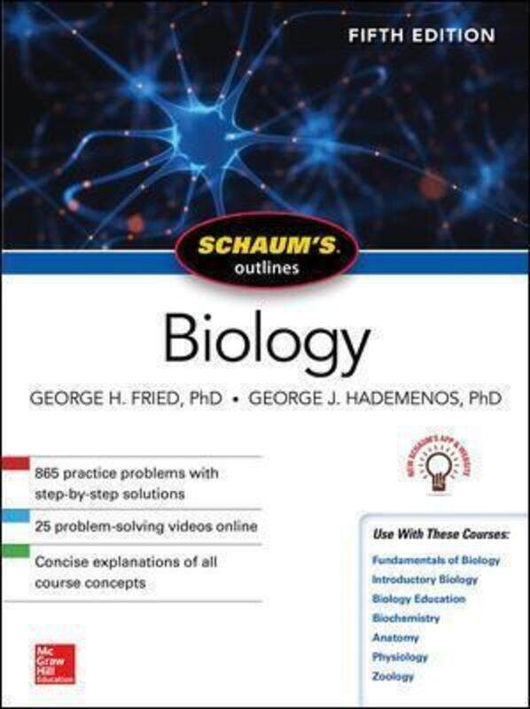 

Schaum's Outline of Biology, Fifth Edition.paperback,By :George Fried