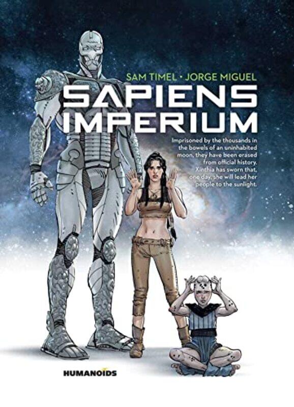 

Sapiens Imperium by Sam TimelJorge Miguel-Hardcover