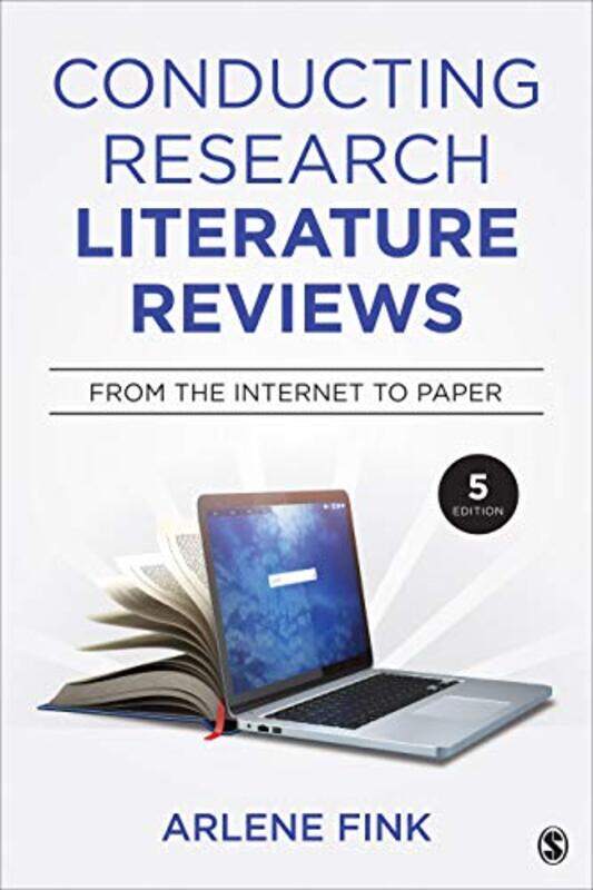 

Conducting Research Literature Reviews by Arlene G UCLA, Los Angeles, USA Fink-Paperback