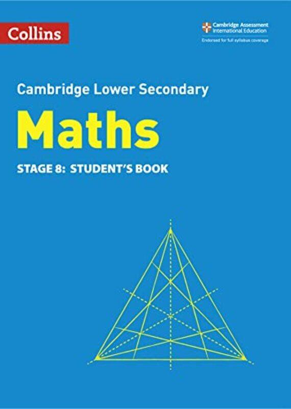 

Lower Secondary Maths Students Book: Stage 8 (Collins Cambridge Lower Secondary Maths),Paperback by Cottingham, Belle - Duncombe, Alastair - Ellis, Ro