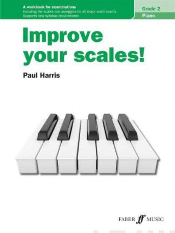 

Improve Your Scales! Piano Grade 2.paperback,By :P aul Harris