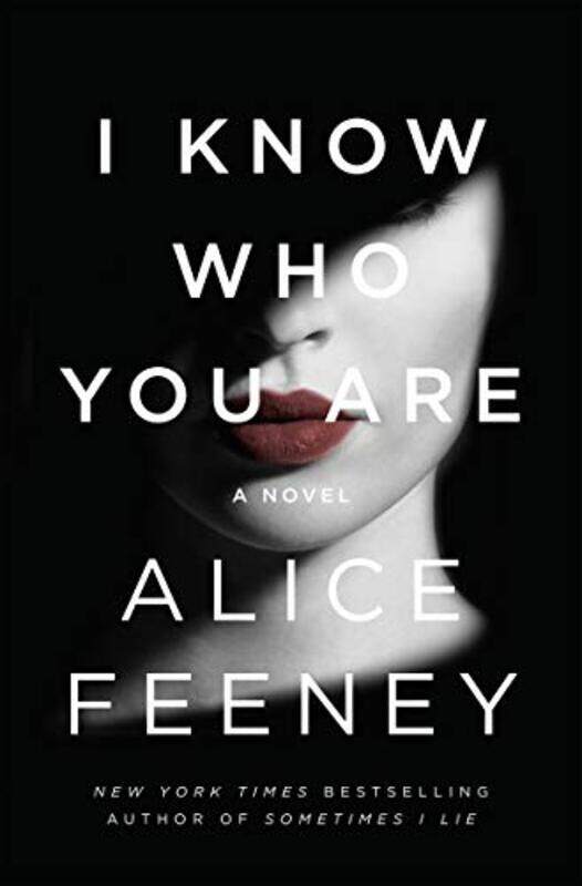 

I Know Who You Are By Feeney, Alice Paperback