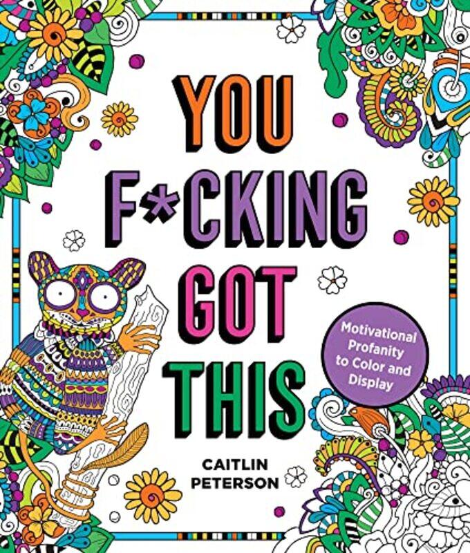 

You F*Cking Got This by Caitlin Peterson-Paperback