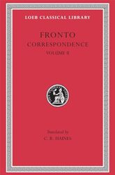 Correspondence Volume II by Fronto - Haines, C. R. Hardcover