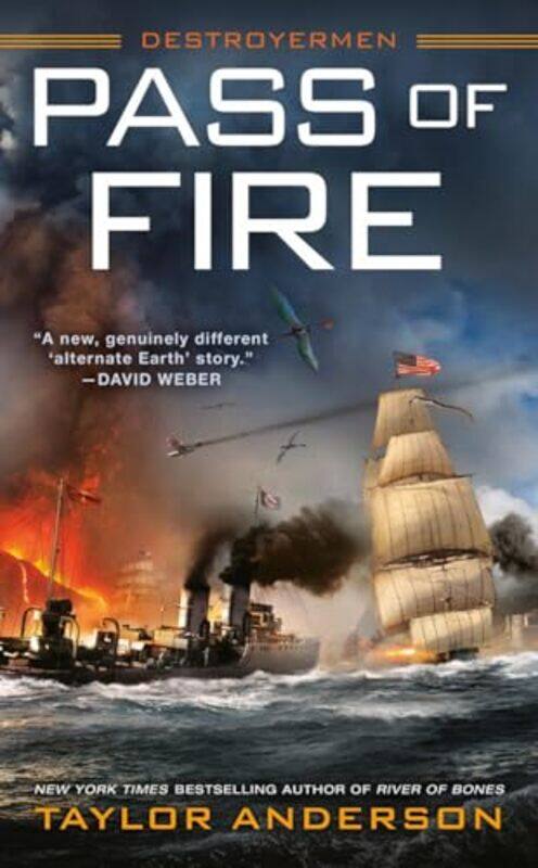 

Pass Of Fire by Taylor Anderson-Paperback