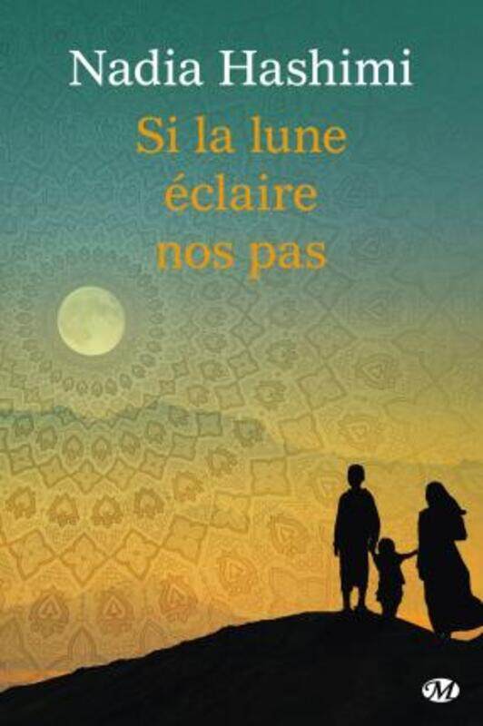 

Si la lune eclaire nos pas