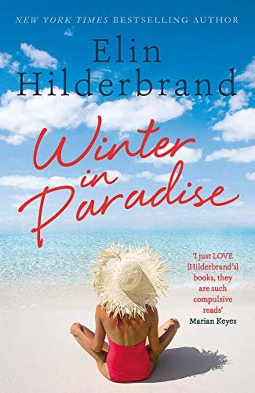 

Winter In Paradise: Book 1 in NYT-bestselling author Elin Hilderbrands wonderful Paradise series , Paperback by Hilderbrand, Elin