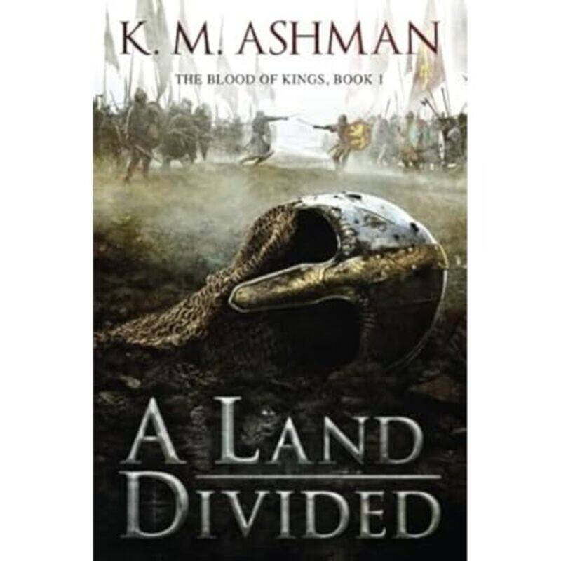 

A Land Divided by K M Ashman-Paperback