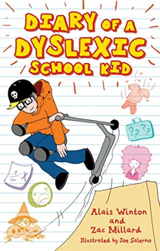 

Diary of a Dyslexic School Kid by Joanna BagniewskaJennifer N R Smith-Paperback