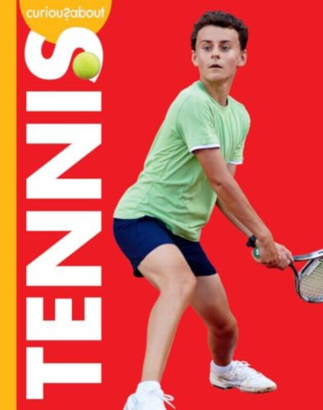 

Curious About Tennis By Eberth Krissy - Paperback