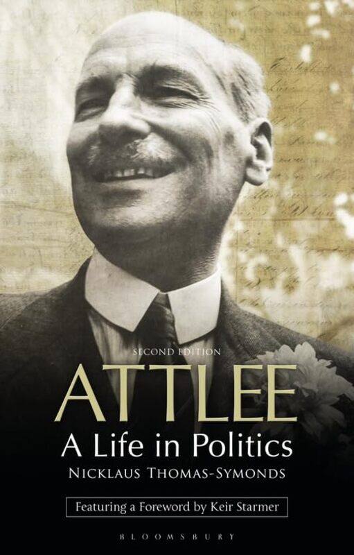 

Attlee by Nick Thomas-Symonds-Paperback