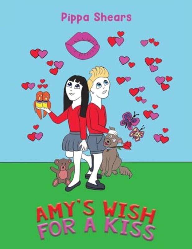 

Amys Wish for a Kiss by Pippa Shears-Paperback