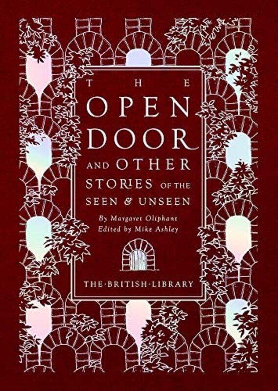 

The Open Door by Margaret OliphantMike Ashley-Hardcover