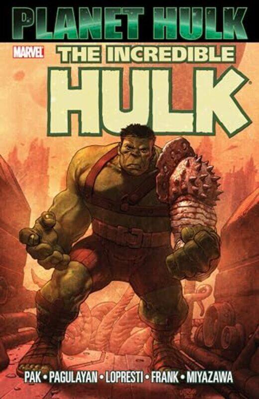 

Hulk Planet Hulk by Pak, Greg - Paperback