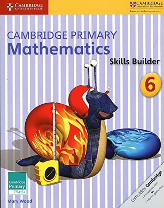 Cambridge Primary Mathematics Skills Builder 6 By Wood, Mary Paperback