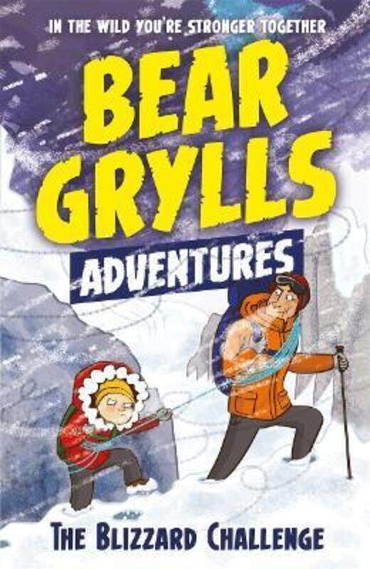 

A Bear Grylls Adventure 1: Blizzard Challenge.paperback,By :Bear Grylls