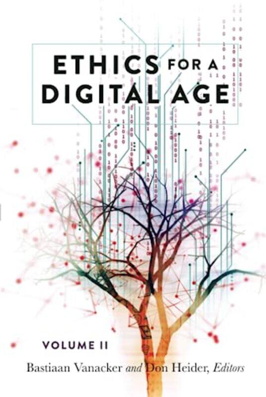 

Ethics for a Digital Age Vol II by Skye Skye Alexander Alexander-Hardcover