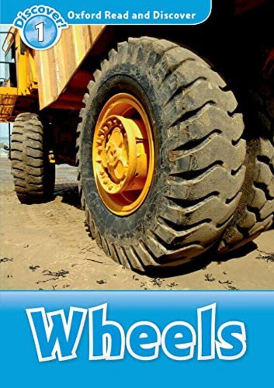 

Oxford Read and Discover Level 1 Wheels by Dick King-Smith-Paperback