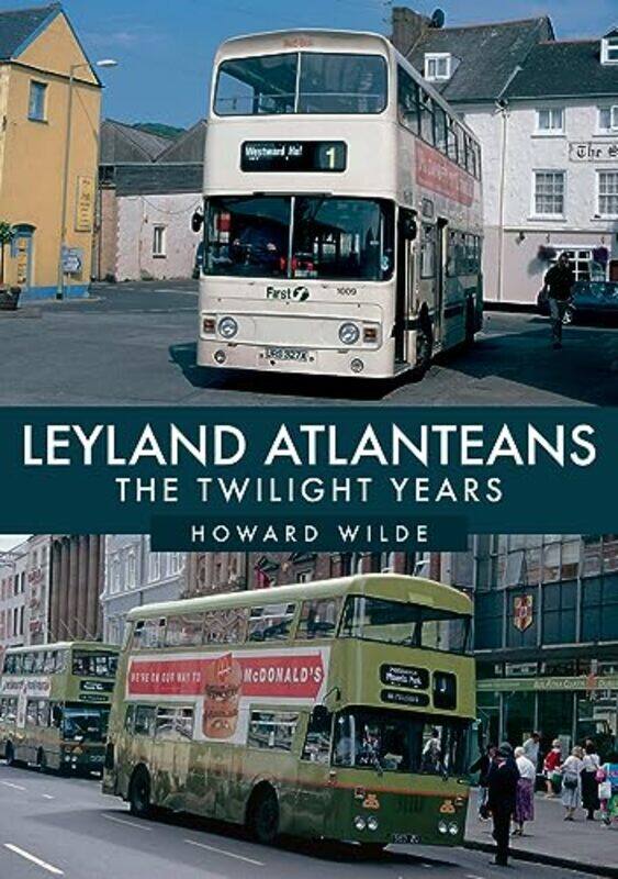 

Leyland Atlanteans by Howard Wilde-Paperback