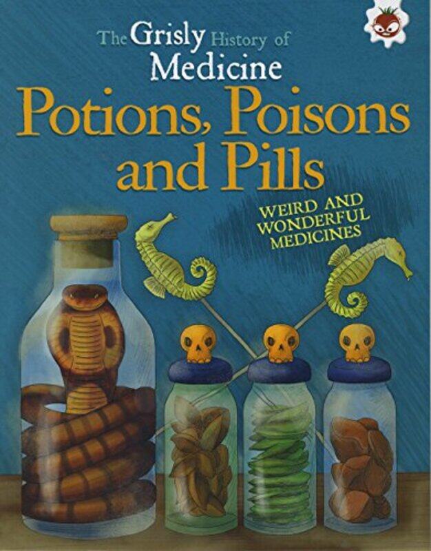 

Potions Poisons and Pills by John FarndomVenitia Dean-Paperback