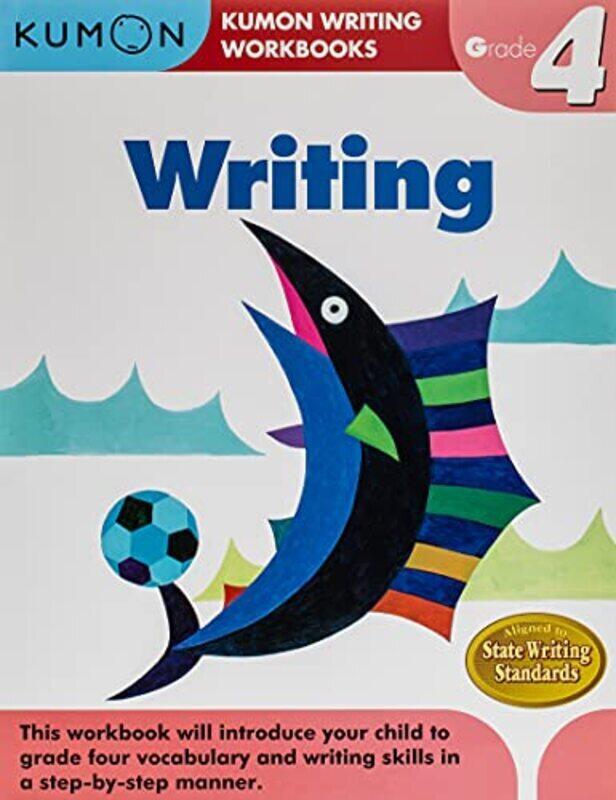 

Grade 4 Writing by Kumon - Paperback