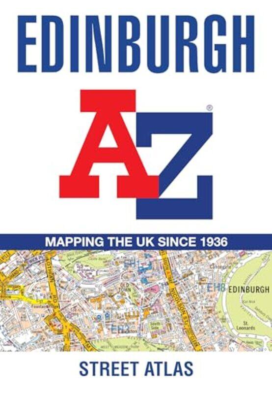 

Edinburgh AZ Street Atlas by The Revd Prof Richard A Burridge-Paperback