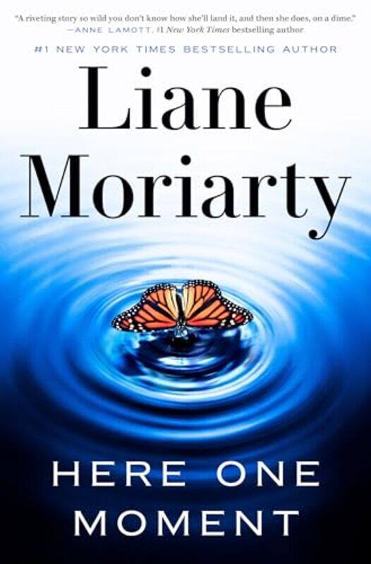 

Here One Moment By Moriarty, Liane Paperback