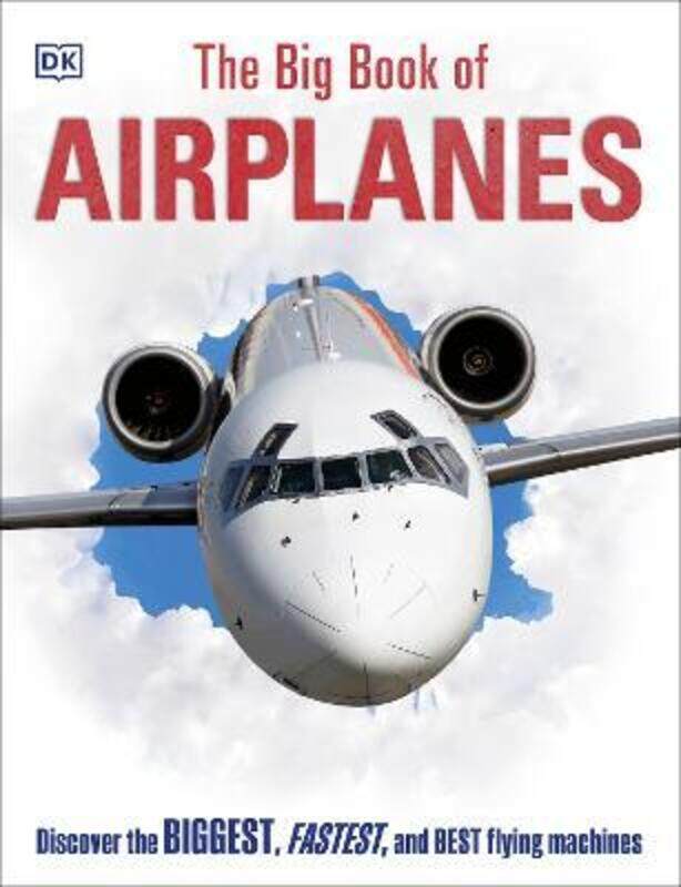 

The Big Book of Airplanes.Hardcover,By :DK