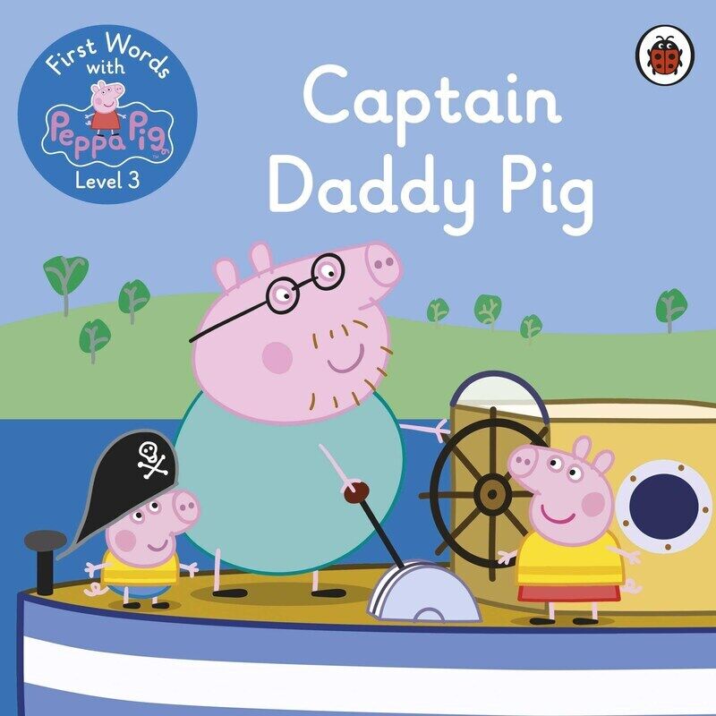 

First Words with Peppa Level 3 - Captain Daddy Pig, Paperback Book, By: Peppa Pig