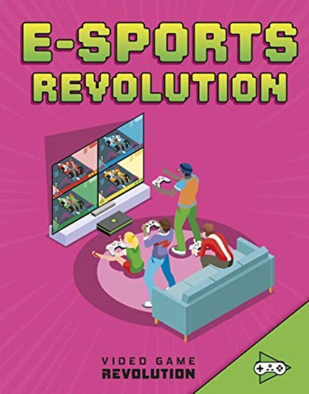

Esports Revolution by Daniel Montgomery Cole Mauleon-Paperback