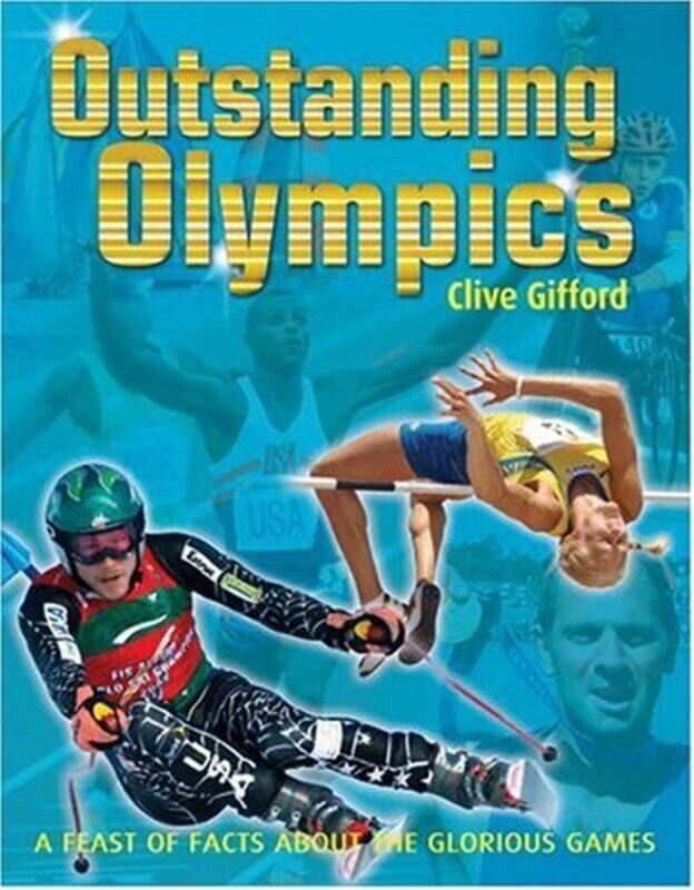 

Outstanding Olympics, Paperback, By: Clive Gifford