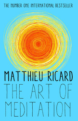 The Art of Meditation, Paperback Book, By: Matthieu Ricard