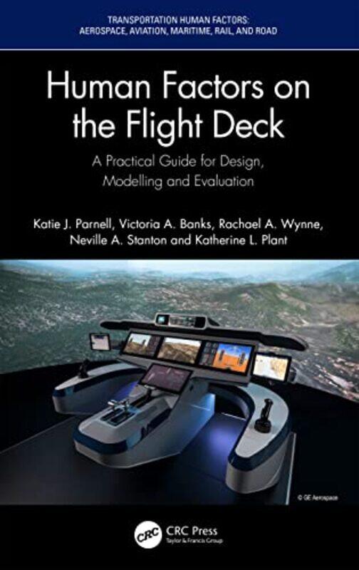 

Human Factors On The Flight Deck By Katie J. University...Hardcover