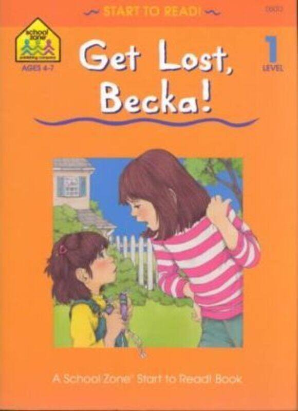 

Get Lost, Becka,Paperback, By:Dr Shirley Simon