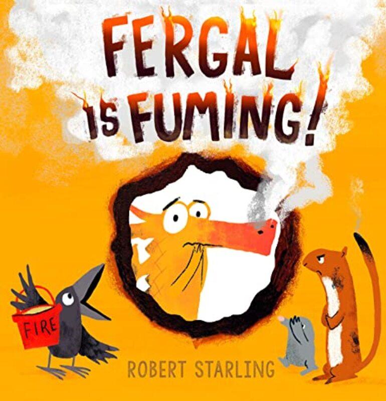 

Fergal is Fuming by Robert Starling-Paperback