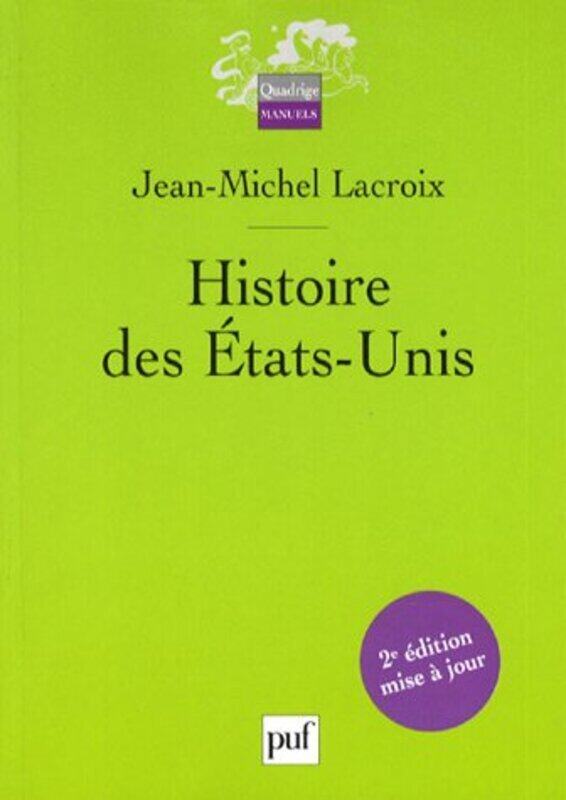 

Histoire des Etats-Unis,Paperback,By:Jean-Michel Lacroix