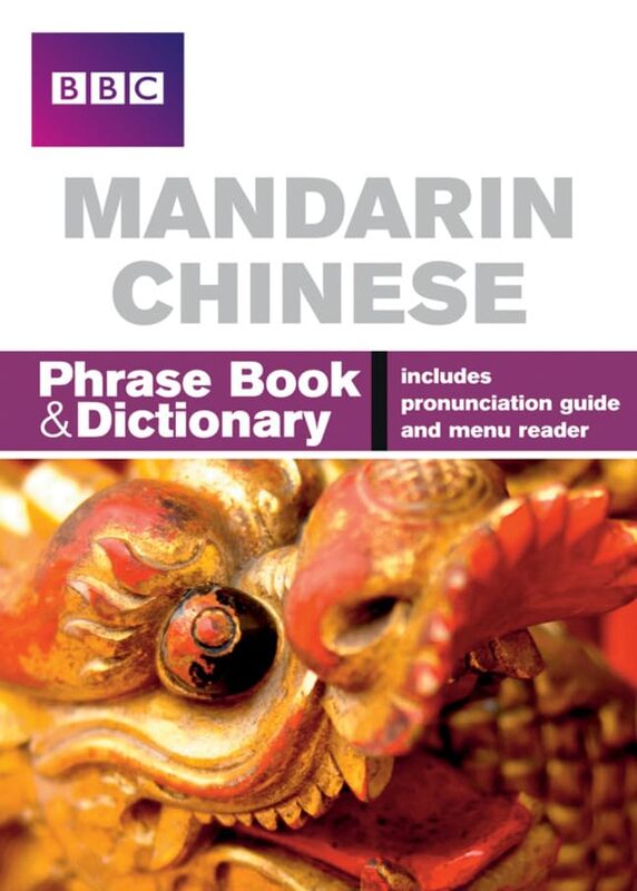 

BBC Mandarin Chinese Phrasebook and Dictionary by Virginia M University of New Haven USA MaxwellMartha Smith-Blackmore-Paperback