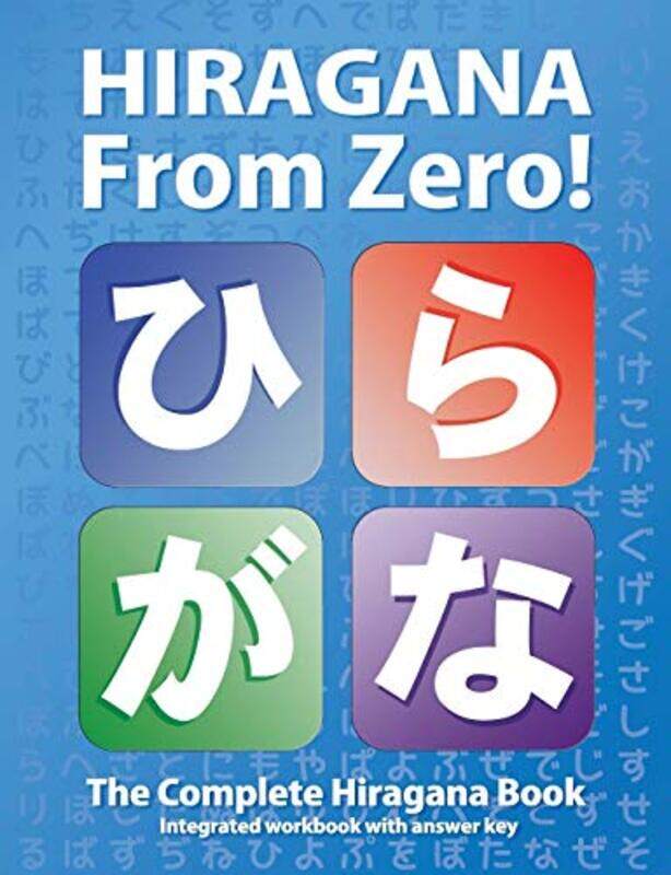 

Hiragana From Zero! by Ashley LeeAlexis Roumanis-Paperback