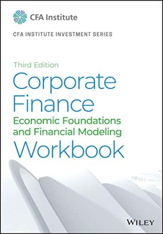 

Corporate Finance Workbook by CFA InstituteMichelle R ClaymanMartin S FridsonGeorge H Troughton-Paperback