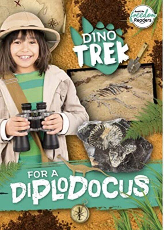

DinoTrek for a Diplodocus by Rob AlcraftAlex PatersonAlex Brychta-Paperback